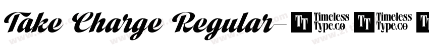 Take Charge Regular字体转换